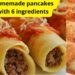 Homemade pancakes with 6 ingredients