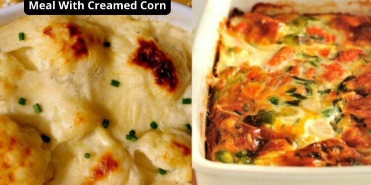 Delicious meal with creamed corn