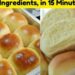 Easy Bread Recipe 3 Ingredients, in 15 Minutes