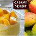 Mango Dessert with Just 3 Ingredients