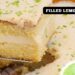 Lemon-filled cake: Easy-to-prepare recipe and the flavor is wonderful