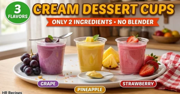 3 Easy 2-Ingredient Dessert Cups Grape, Pineapple, and Strawberry